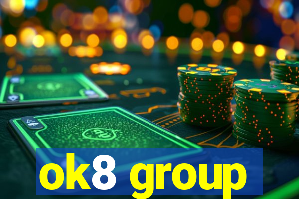 ok8 group
